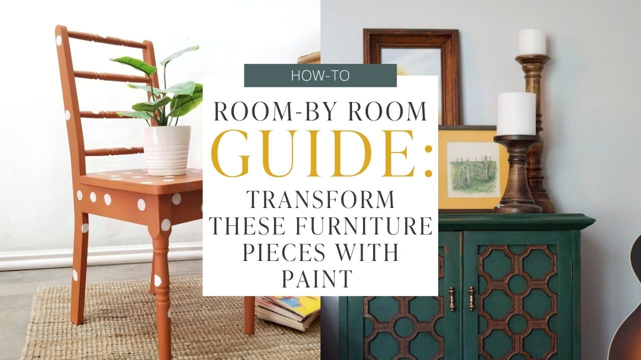 Room-by-Room Guide: Transform These Furniture Pieces with Paint ...
