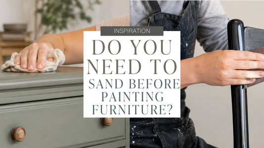 Do You Need to Sand Before Painting Furniture? When You Can Skip It (and When You Can’t)