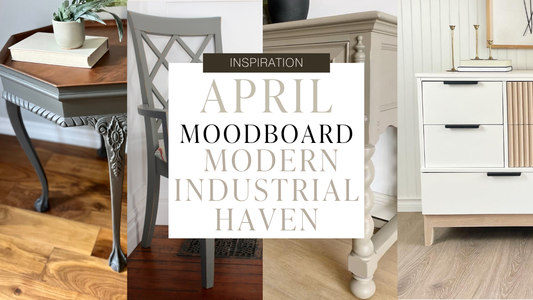 April Moodboard: Modern Industrial Haven