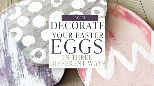 Decorate Your Easter Eggs in 3 Different Ways 🎨🐣