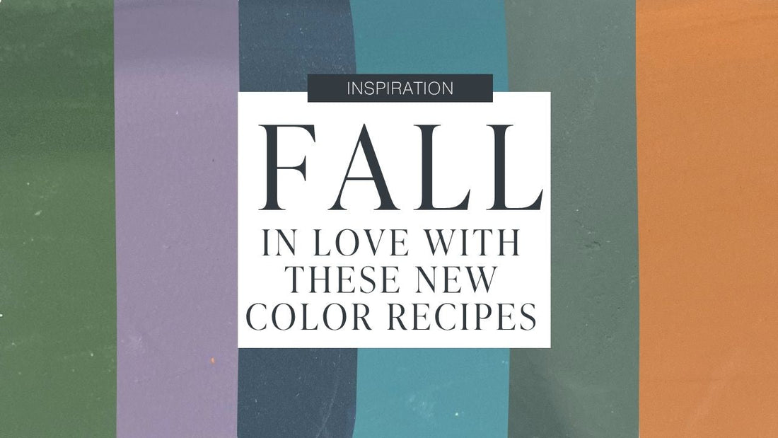 FALL in Love with These New Color Recipes!