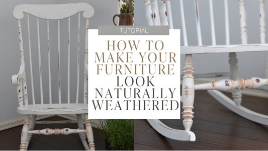 How to Make Your Furniture Look Naturally Weathered