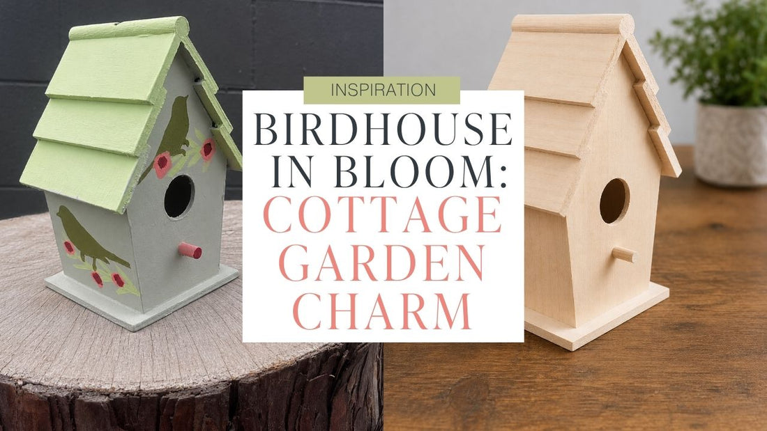 A Birdhouse in Bloom: Creating Cottage Garden Charm