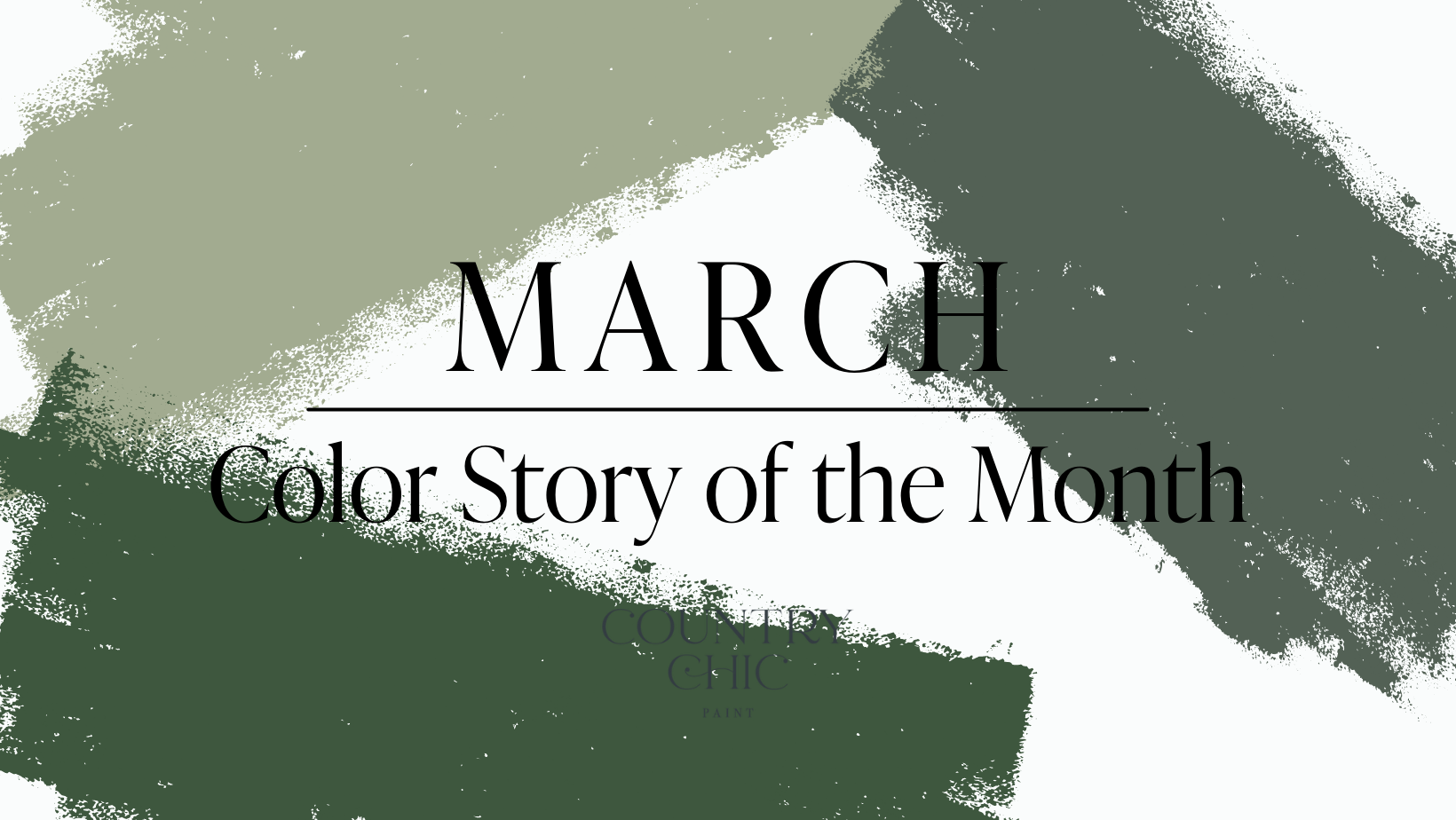 Color of the month March 2022 blog post header - sage advice, fireworks, and hollow hill